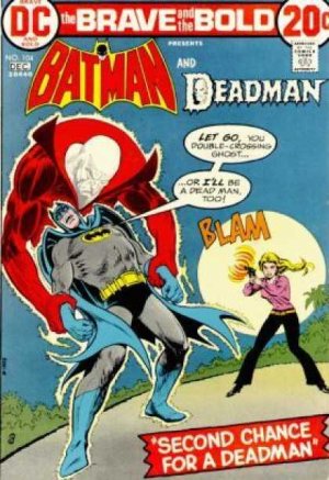 The Brave and The Bold 104 - Second Chance for a Deadman?