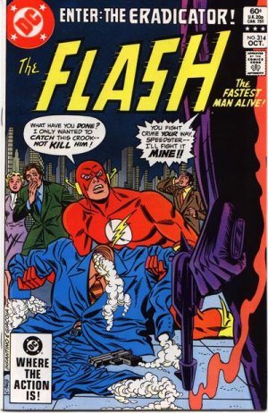 couverture, jaquette Flash 314  - Look Upon The Eradicator!Issues V1 (1959 - 1985) (DC Comics) Comics