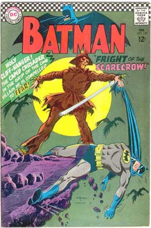 Batman 189 - The Fright Of The Scarecrow!