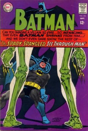 Batman 195 - The Spark-Spangled See-Through Man!