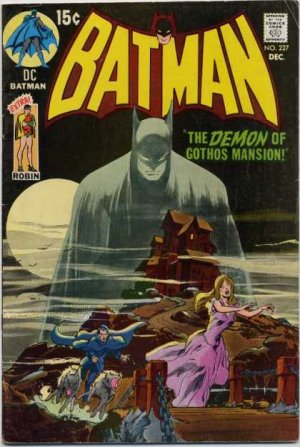 couverture, jaquette Batman 227  - The Demon of Gothos Mansion!Issues V1 (1940 - 2011) (DC Comics) Comics