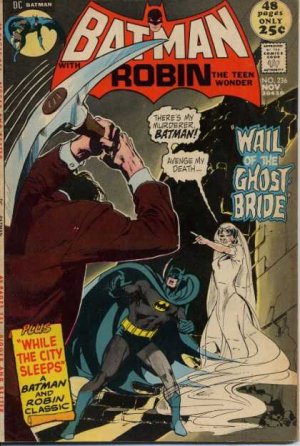 Batman 236 - Wail of the Ghost Bride!