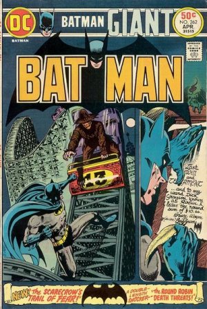 Batman 262 - The Scarecrow's Trail Of Fear!