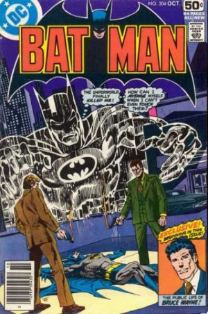 couverture, jaquette Batman 304  - To Hell With Batman - - And Back!Issues V1 (1940 - 2011) (DC Comics) Comics