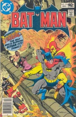 couverture, jaquette Batman 318  - My City Burns At Both Ends - - It Will Not Last The Night!Issues V1 (1940 - 2011) (DC Comics) Comics