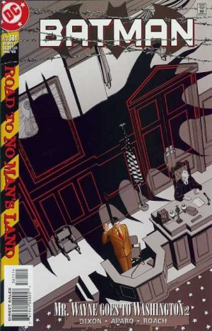 couverture, jaquette Batman 561  - Road to No Man's Land: Bruce Wayne Goes To Washington, Part ...Issues V1 (1940 - 2011) (DC Comics) Comics