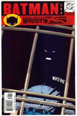 couverture, jaquette Batman 599  - Bruce Wayne: Murderer?, Part Seven: From the Inside-OutIssues V1 (1940 - 2011) (DC Comics) Comics
