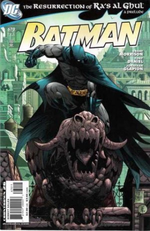 couverture, jaquette Batman 670  - A Prelude to The Resurrection of Ra's al Ghul: Lazarus Risin...Issues V1 (1940 - 2011) (DC Comics) Comics