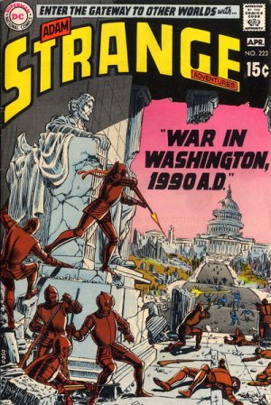 Strange Adventures 223 - War in Washington, 1990 A.D.