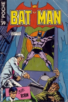 Batman Poche 39 - Le medecin frappe a minuit