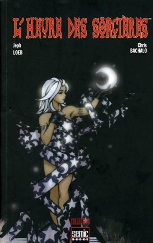 couverture, jaquette L'heure des sorcières   - L'Heure des SorcièresTPB softcover (souple) (SEMIC BD) Comics