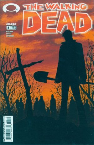 Walking Dead # 6 Issues (2003 - Ongoing)