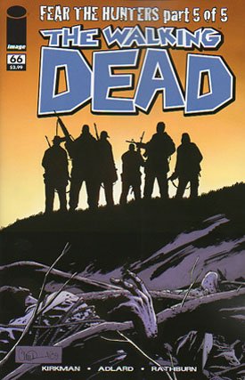 Walking Dead 66 - Fear the Hunters, Part Five