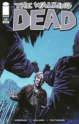 Walking Dead # 68 Issues (2003 - Ongoing)