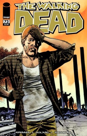 Walking Dead # 73 Issues (2003 - Ongoing)