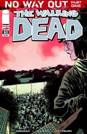 Walking Dead 80 - No Way Out, Part One