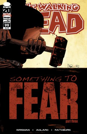 Walking Dead 99 - Something To Fear, part Three