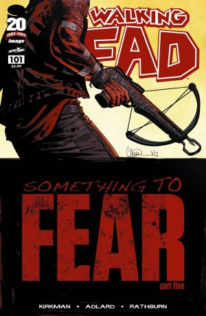 Walking Dead # 101 Issues (2003 - Ongoing)