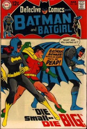Batman - Detective Comics 385 - Die Small, Die Big!