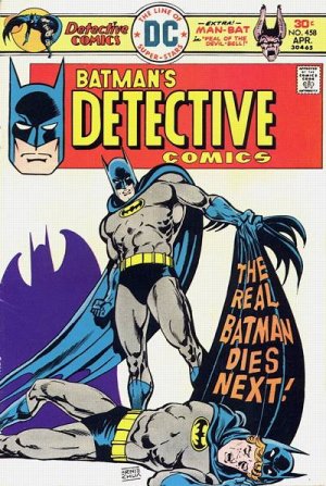 Batman - Detective Comics 458 - The Real Batman Dies Next!