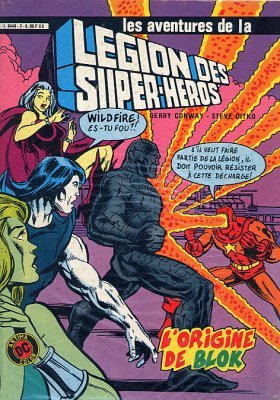 La Légion des Super-Héros 3 - La Légion des Super-Héros: L'origine de Blok