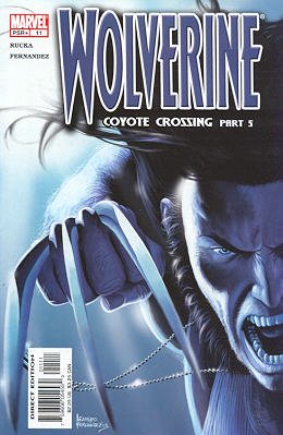 Wolverine 11 - Coyote Crossing, Part Five