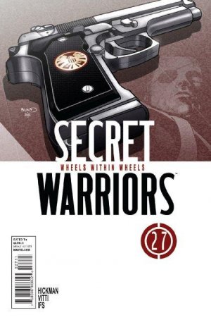 Secret Warriors 27 - #27 - Wheels Within Wheels, Part 4