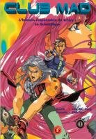 couverture, jaquette Club Mad   (tonkam) Manga