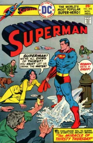 Superman 293 - The Miracle Of Thirsty Thursday!