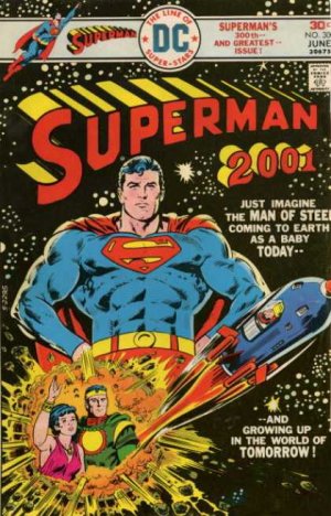 Superman 300 - Superman 2001!