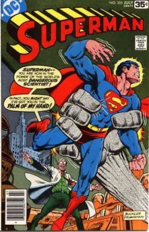 Superman 325 - The Super Sellout Of Metropolis!