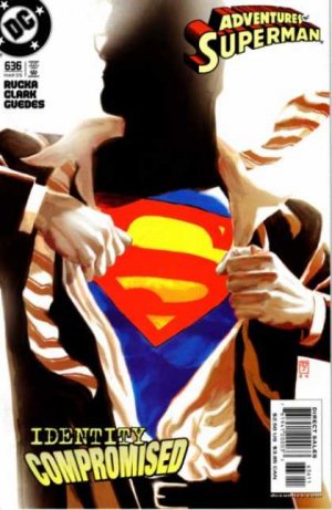 The Adventures of Superman 636 - The Road to Ruin Part One