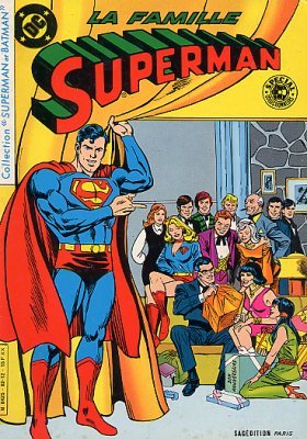 Superman & Batman 8 - collection Superman & Batman 8 : La Famille Superman
