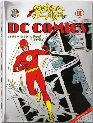 The Silver Age of DC Comics 1 - The Silver Age of DC Comics 1956-1970