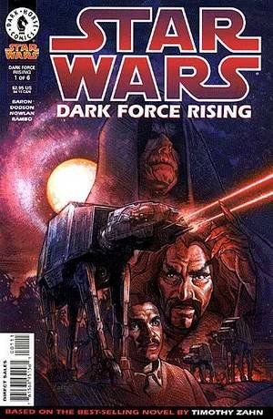 Star Wars (Légendes) - Le Cycle de Thrawn 1 - Star wars : Dark Force Rising (Le cycle de Thrawn 2)