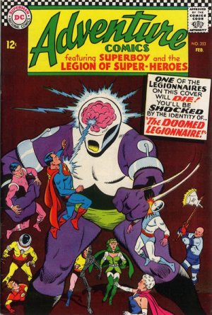 Adventure Comics 353 - The Doomed Legionnaire!