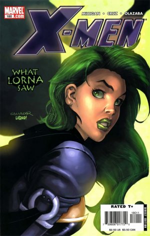 couverture, jaquette X-Men 180  - What Lorna Saw, Part 1: Sign of the TimesIssues V1 - Suite (2004 - 2008) (Marvel) Comics