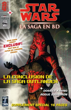 Star Wars - BD Magazine 8 - La conclusion de la saga outlander - dossier x-wing rogue squadron