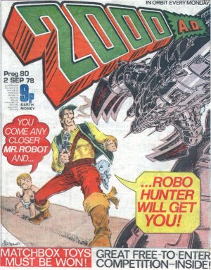 2000 AD 80 - You Come Any Closer Mr. Robot... And Robo-Hunter Will Get Yo...