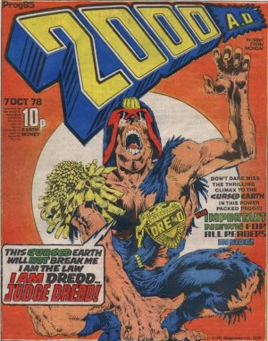 2000 AD 85 - This Cursed Earth Will Not Break Me. I Am The Law. I Am Dred...