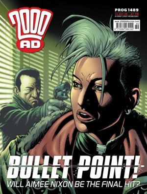 2000 AD 1489 - Bullet Point!