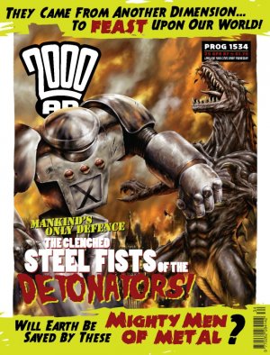 2000 AD 1534 - Mankind's Only Defence: The Clenched Steel Fists of the Deto...