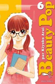 couverture, jaquette Beauty Pop 6  (soleil manga) Manga