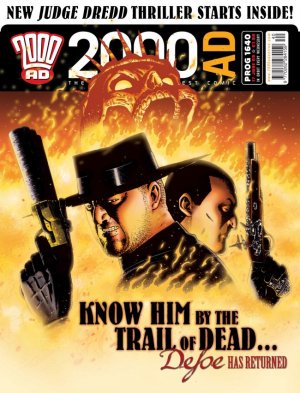 2000 AD 1640 - Know Him by the Trail of Dead....