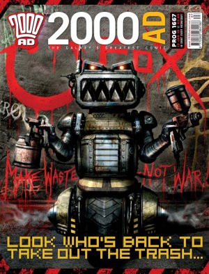 2000 AD 1667 - Look Who's Back to Take Out the Trash...
