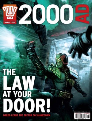 2000 AD 1702 - The Law at Your Door!
