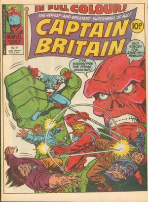 Captain Britain 21 - They've kidnapped the Prime Minister!