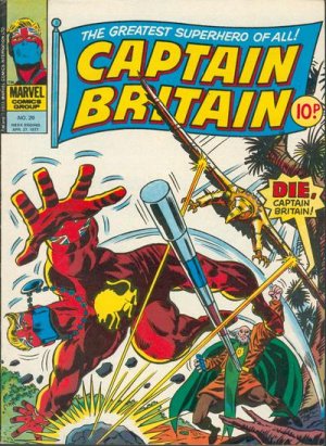 Captain Britain 29 - Lonely are the hunted!