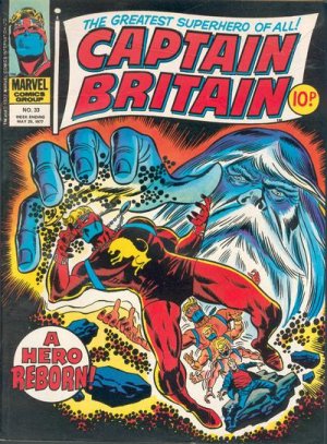 Captain Britain 33 - Even heroes bleed!