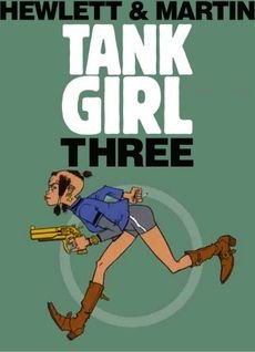 Tank Girl 3 - Three